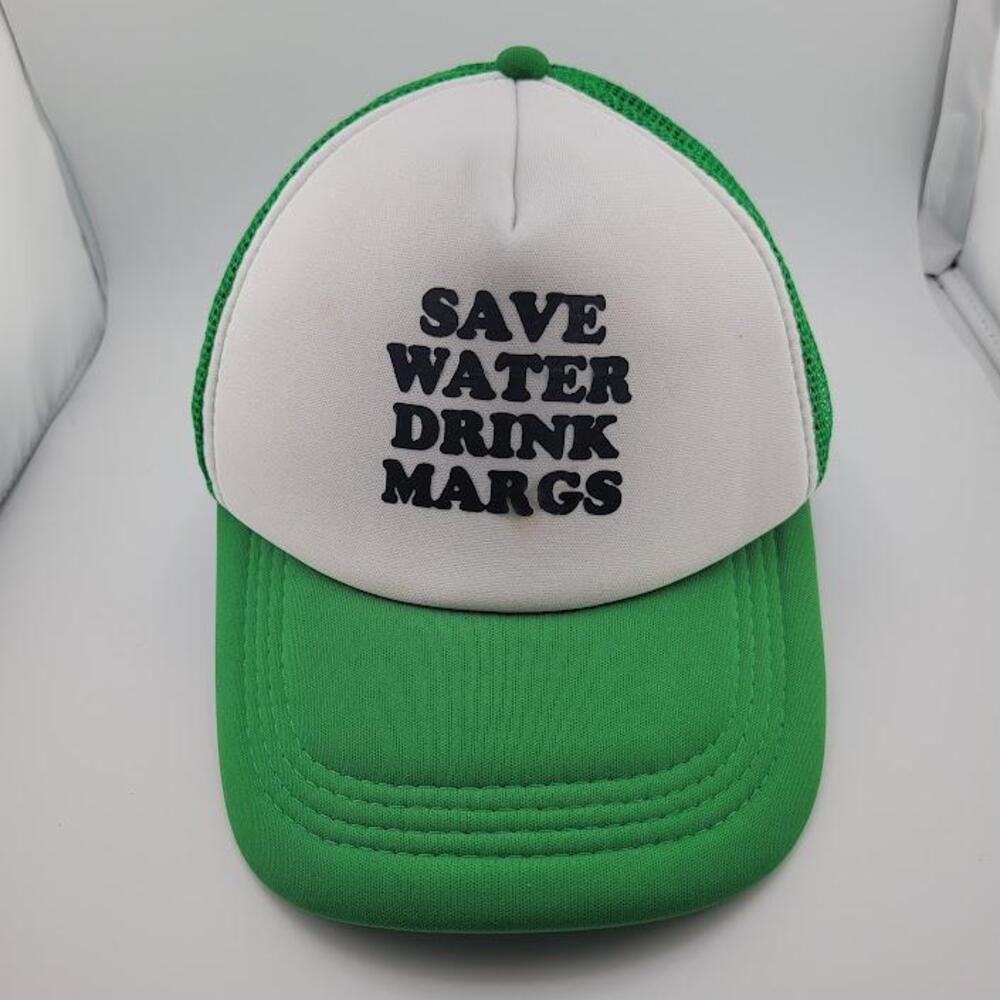 Save Water Drink Margs Hat Cap Snap Back Green White Trucker Mesh Foam Mens